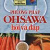 Phương pháp dưỡng dinh ohsawa | Thucduong.org